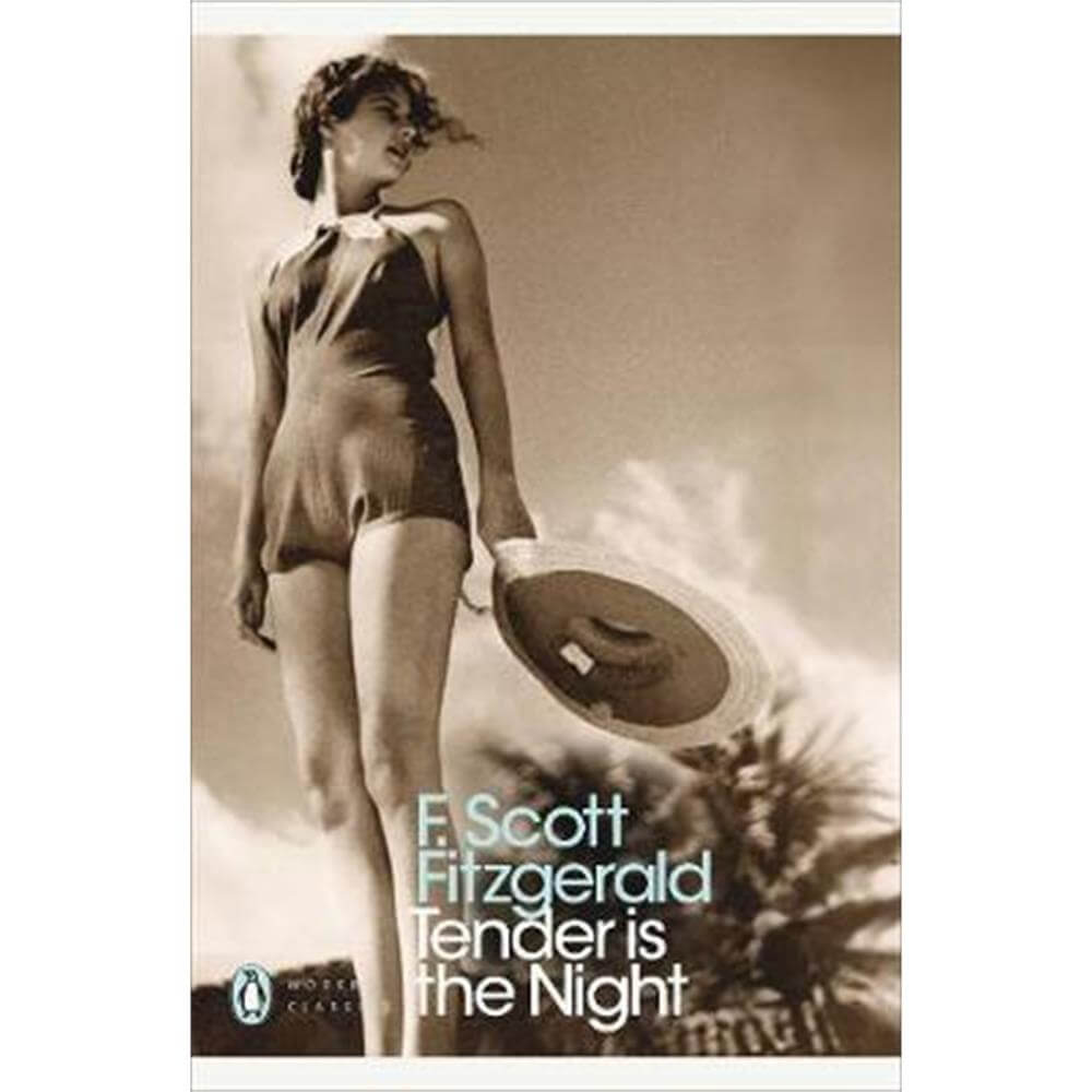 Tender is the Night (Paperback) - F. Scott Fitzgerald